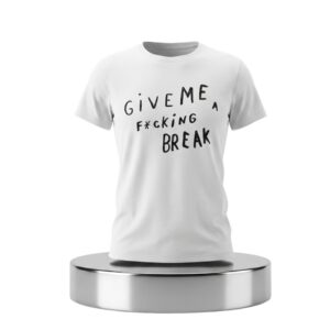 Wonpil Give Me Ficking A Break Shirt 2