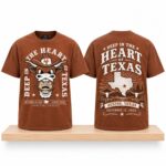 2026 Longhorn Deep In The Heart Of Texas Shirt