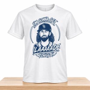 2026 Rays I'm Gonna Get Laaaaade To Night Shirt 2
