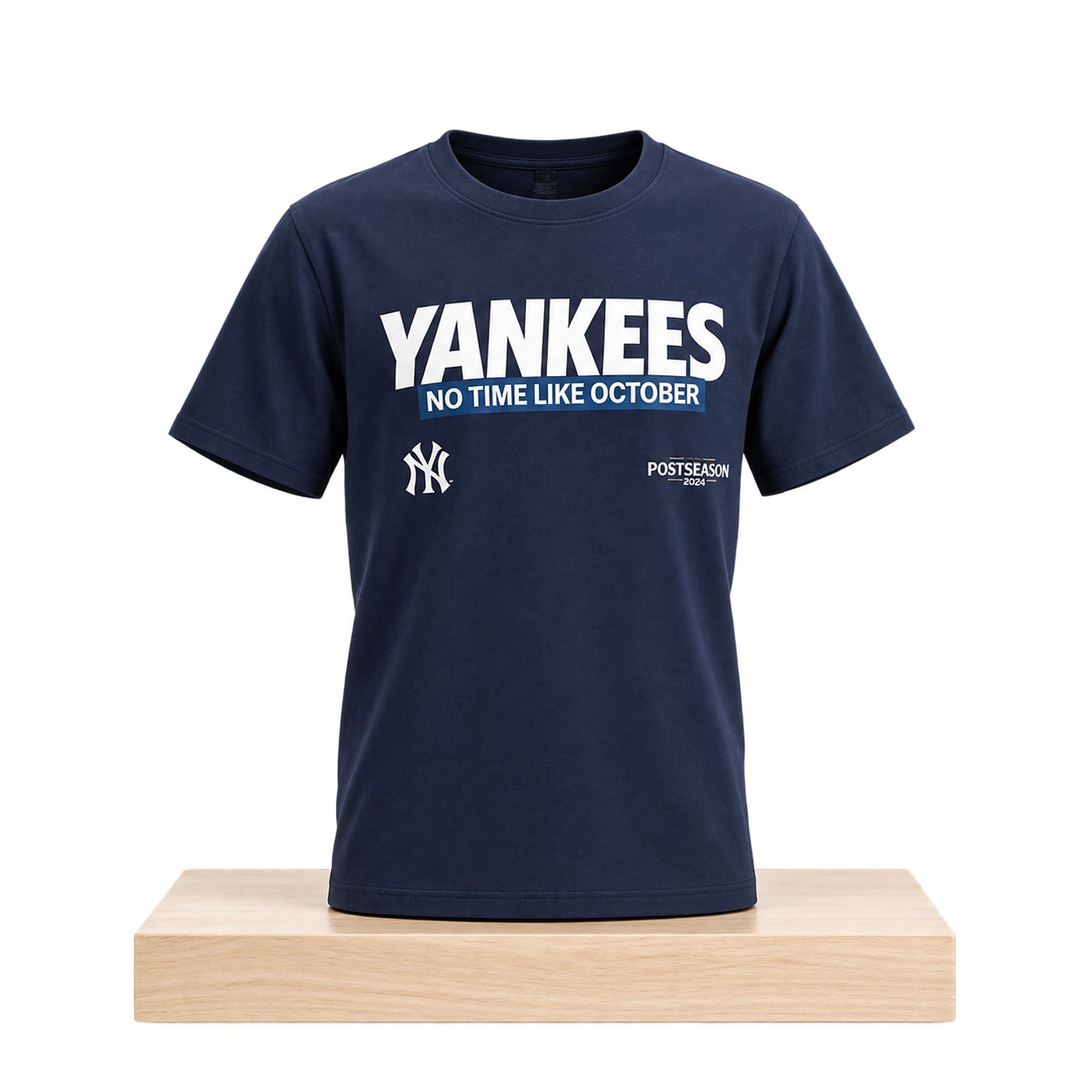 NY Yankees No Time Like October Postseason 2026 Shirt 1 NY Yankees No Time Like October Postseason 2026 Shirt 2