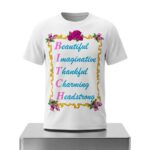 BITCH Beautiful Imaginative Thankful Charming Headstrong Shirt