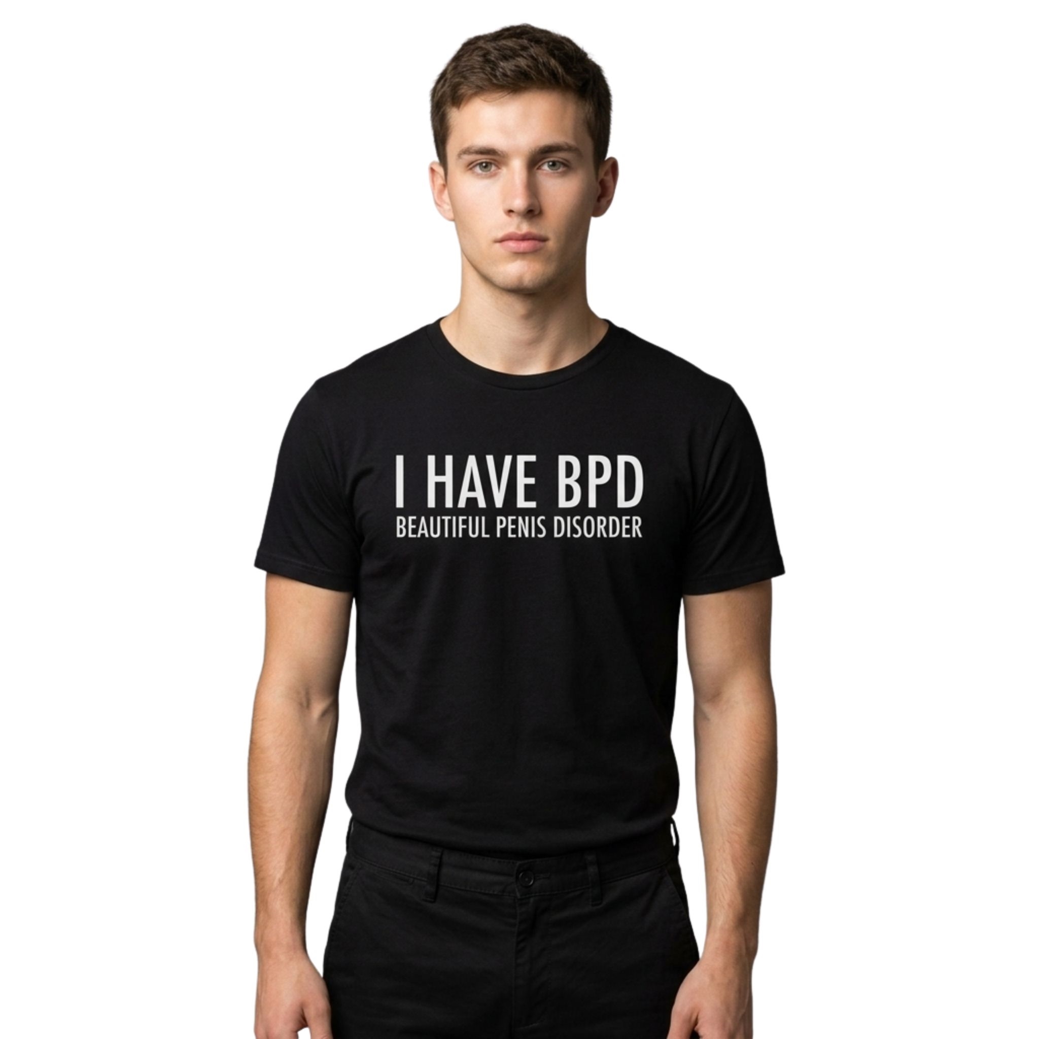 BPD Beautiful Penis Disorder Shirt BPD Beautiful Penis Disorder Shirt