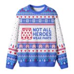 Not All Heroes Wear Pants Boxers Christmas 2026 Ugly Sweater
