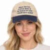 Please Feel Free To Dress Slutty At My Funeral It’s What I Would Have Wanted Hat 3 Please Feel Free To Dress Slutty At My Funeral It’s What I Would Have Wanted Hat 2