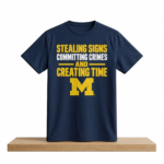 Stealing Signs Committing Crimes And Creating Time Shirt