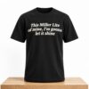 This Miller Lite Of Mine I'm Gonna Let It Shine Shirt 2