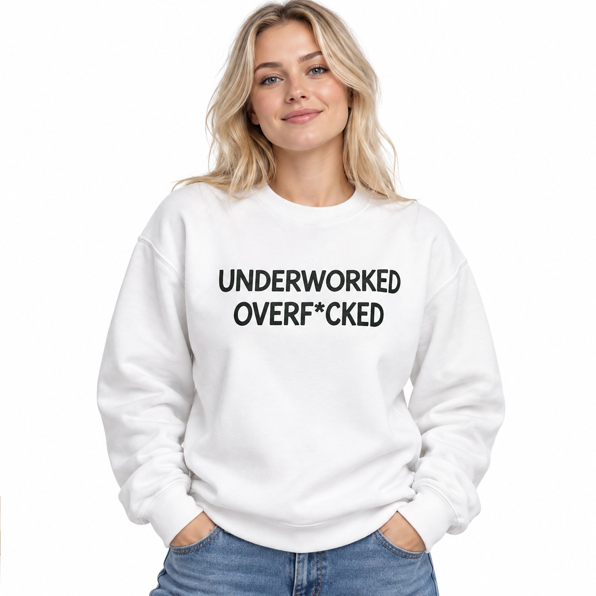Underworked Overfcked Sweatshirt 2 Underworked Overfcked Sweatshirt 2