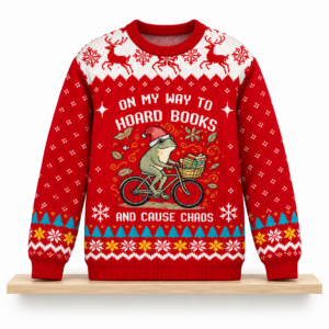 On My Way To Hoard Books And Cause Chaos Christmas 2026 Ugly Sweater 2