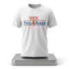 Vote 4 Paul Baker Shirt 5 Vote 4 Paul Baker Shirt 2