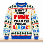 What’s More Punk Than The Public Library Christmas 2026 Ugly Sweater