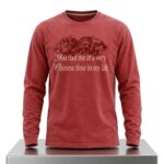 You Met Me At A Very Chinese Time In My Shirt