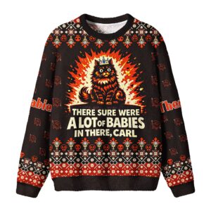 There Sure Were A Lot Of Babies In There Carl Christmas 2026 Ugly Sweater