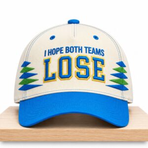 I Hope Both Teams Lose Hat 2