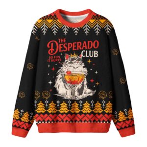 The Desperado Club So Fun It Hurts Cat Drinking Cocktail Christmas 2026 Ugly Sweater 2