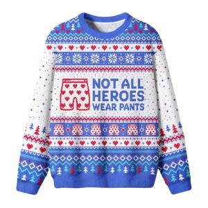 Not All Heroes Wear Pants Boxers Christmas 2026 Ugly Sweater 2