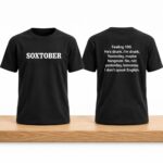 2026 White Sox Soxtober Feeling 100 Shirt