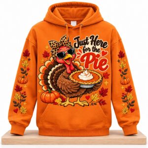 Just Here For The Pie Thanksgiving 2026 Hoodie 2