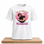 I’m A Child Of Marriage Bridgerton SS5 Shirt