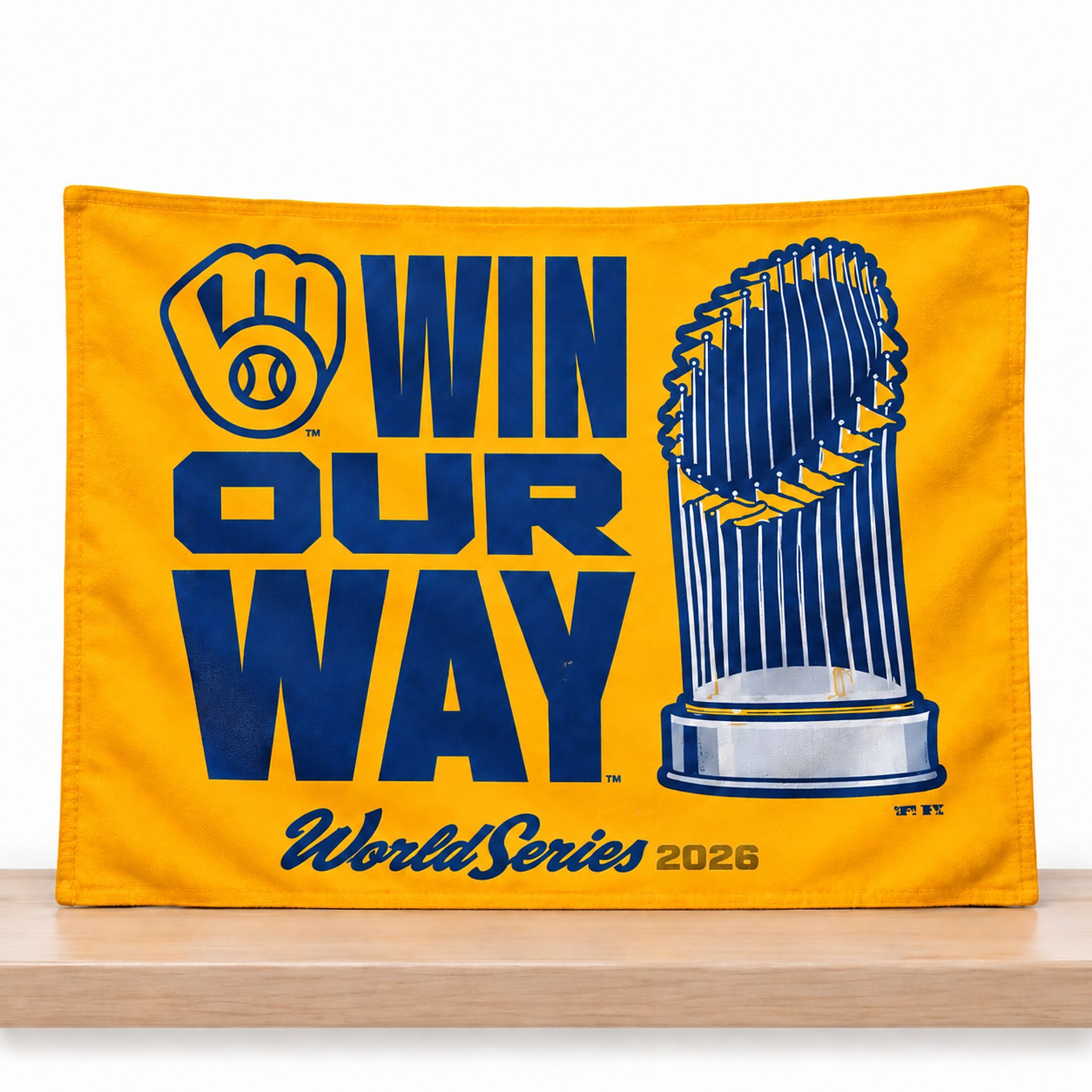 Brewers Win Our Way 2026 World Series Champions Trophy Flag Brewers Win Our Way 2026 World Series Champions Trophy Flag