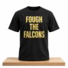 Darth Saint Fough The Falcon Shirt 7 Darth Saint Fough The Falcon Shirt 2