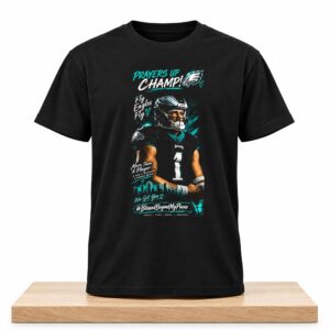 Jalen Hurts Prayers Up Champ Shirt 2