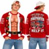 I Hate Being Sexy But I'm A Firefighter So I Can't Help It Christmas 2026 Ugly Sweater 3 I Hate Being Sexy But Im A Firefighter So I Cant Help It Christmas 2026 Ugly Sweater