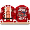 I Hate Being Sexy But I'm A Firefighter So I Can't Help It Christmas 2026 Ugly Sweater 5 I Hate Being Sexy But Im A Firefighter So I Cant Help It Christmas 2026 Ugly Sweater 2