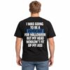 I Was Going To Be A Democrat For Halloween But My Head Wouldn’t Fit Up My Ass Shirt 3 I Was Going To Be A Democrat For Halloween But My Head Wouldn't Fit Up My Ass Shirt