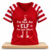 I'm Not An Elf I'm Just Short Christmas 2026 Shirt 5 Im Not An Elf Im Just Short Christmas 2026 Shirt 2