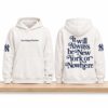 Yankees It Will Always Be New York Or Nowhere 2026 Hoodie 5 It Will Always Be New York Or Nowhere Hoodie 2