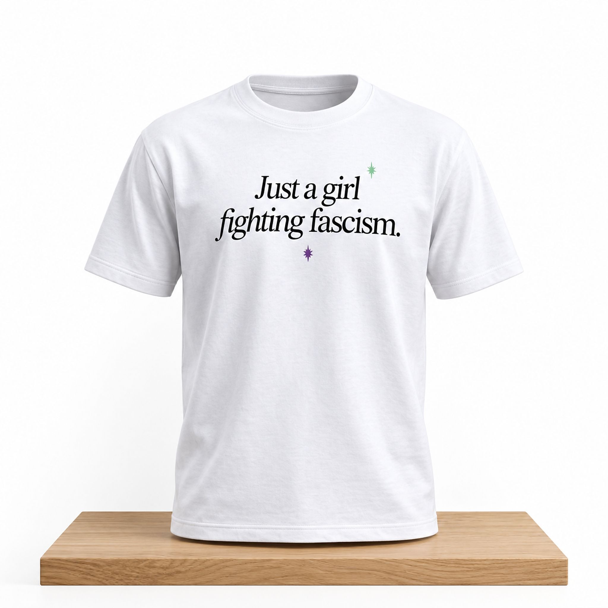 Just A Girl Fighting Fascism Shirt 1 Just A Girl Fighting Fascism Shirt 2