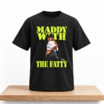 Maddy with the Fatty Shirt