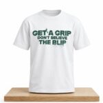 Marvel VisionQuest Get A Grip Don't Believe The Blip Shirt