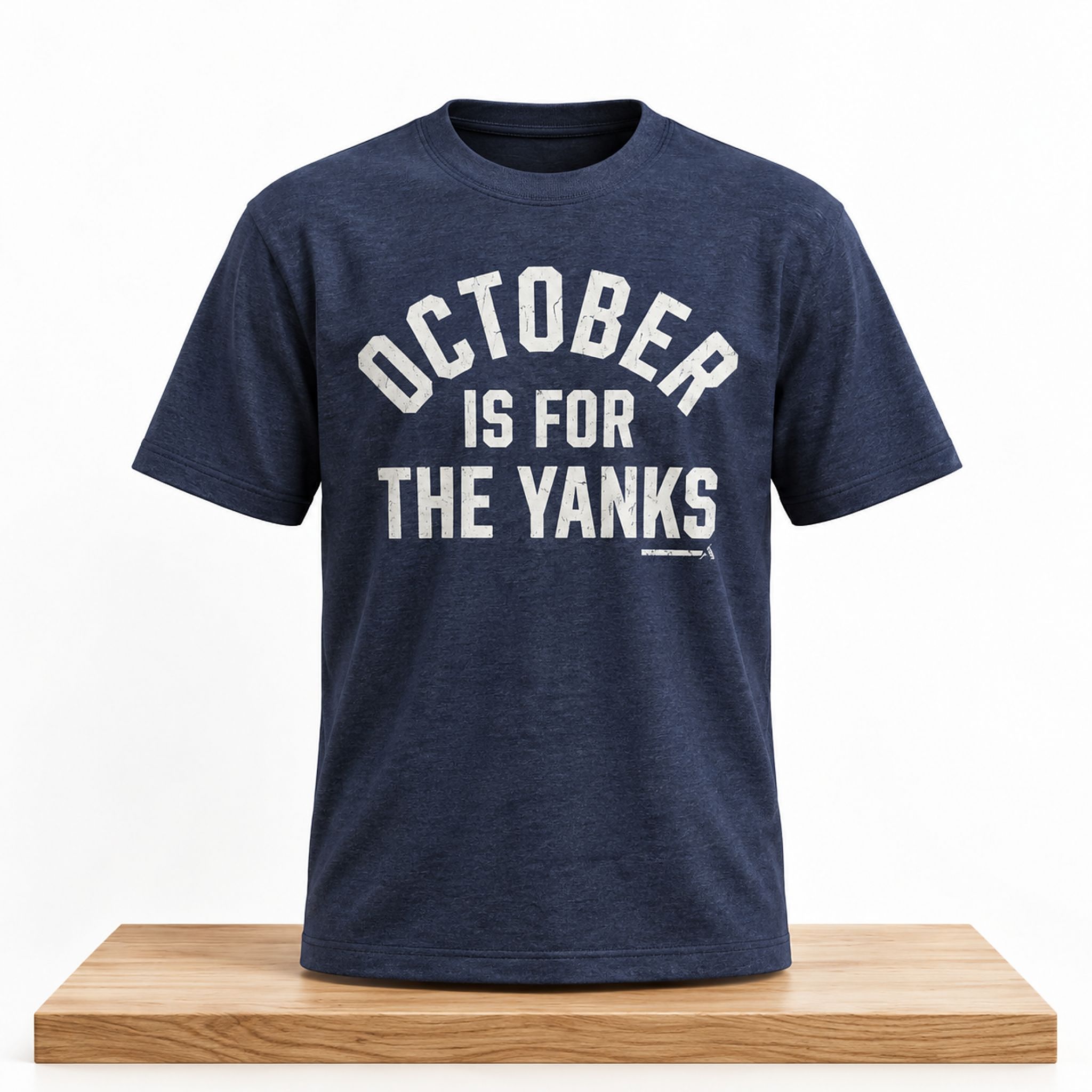 NY Yankees October Is For Yanks 2026 Shirt 1 NY Yankees October Is For Yanks 2026 Shirt 2