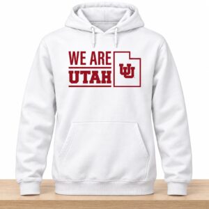 Morgan Scalley We Are Utah Hoodie
