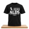 White Sox ALDS Postseason 2026 Shirt 5 White Sox 2026 ALDS Postseason Shirt 2