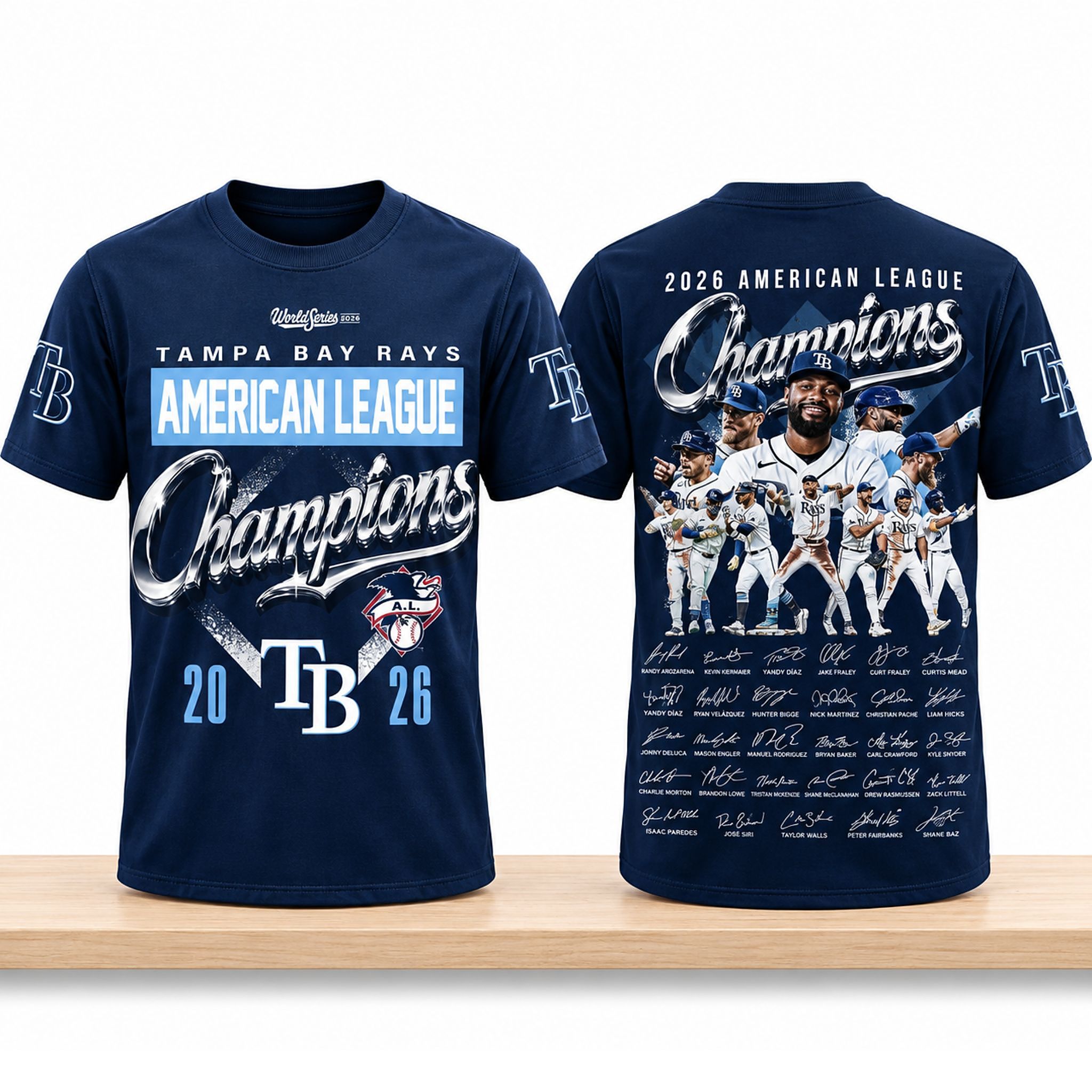 TB Rays American League Champions World Series Signature 2026 Shirt 1 TB Rays American League Champions World Series Signature 2026 Shirt 2