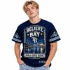 TB Rays Believe in the Bay World Series Bound 2026 Shirt 3 TB Rays Believe in the Bay World Series Bound 2026 Shirt