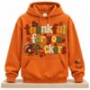 Thankful For You Fuckers Thanksgiving 2026 Hoodie 5 Thankful For You Fuckers Thanksgiving 2026 Hoodie 2