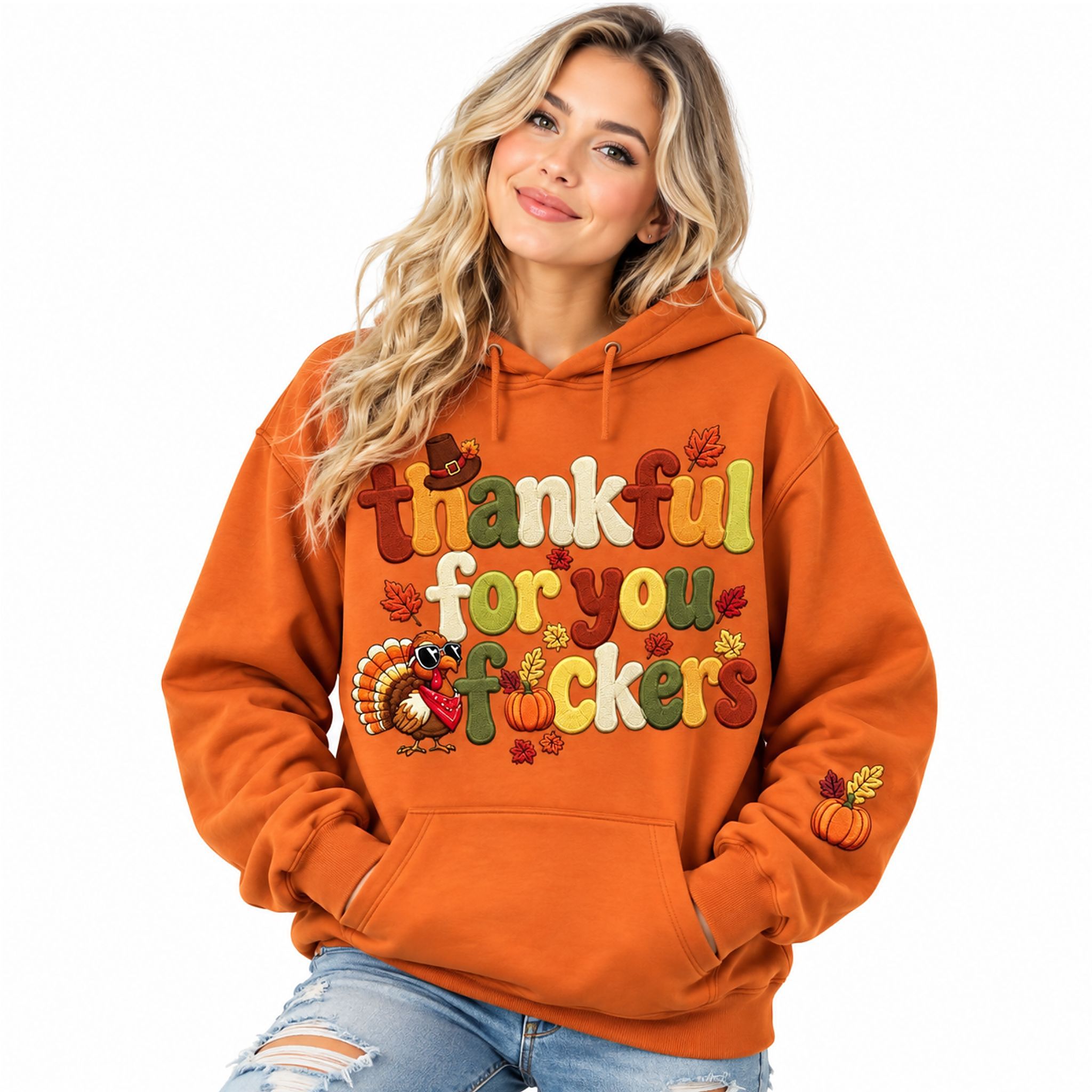 Thankful For You Fuckers Thanksgiving 2026 Hoodie Thankful For You Fuckers Thanksgiving 2026 Hoodie