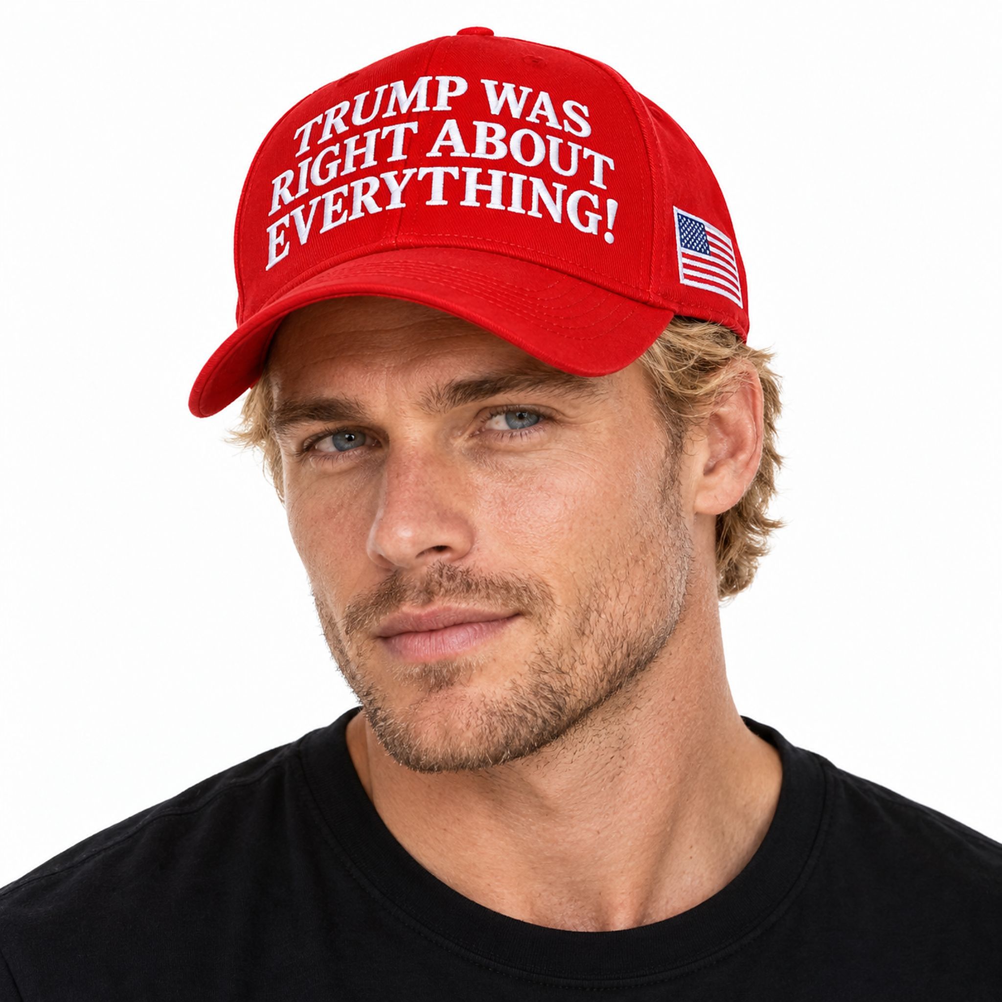 Trump Was Right About Everything Hat Trump Was Right About Everything Hat