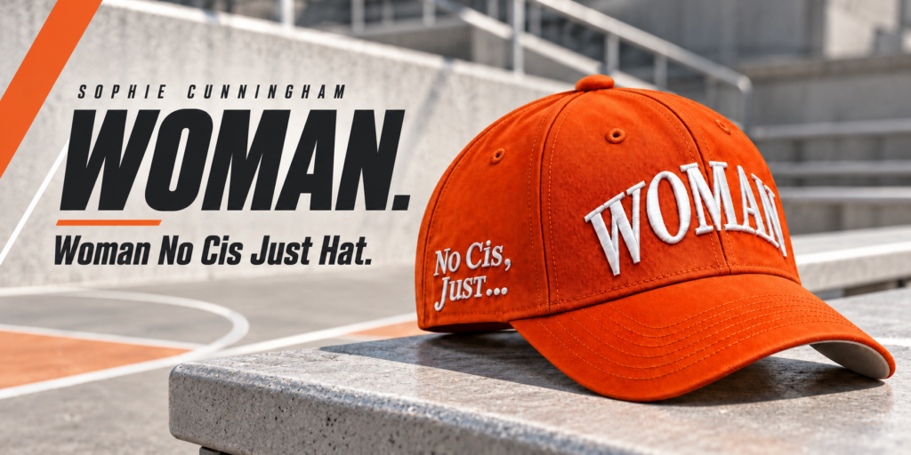 What Does the Sophie Cunningham Woman No Cis Just Hat Say, and How Do You Choose One? 1 What Does the Sophie Cunningham Woman No Cis Just Hat Say, and How Do You Choose One