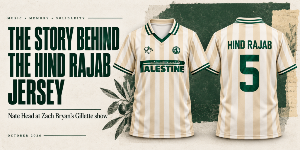 What Is the Story Behind the 2026 Zach Bryan Palestine Hind Rajab Jersey? 1 What Is the Story Behind the 2026 Zach Bryan Palestine Hind Rajab Jersey