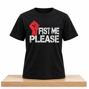 Mike Myers Fist Me Please Shirt 2