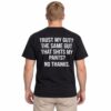 Trust My Gut The Same Gut That Shits My Pants No Thanks Shirt