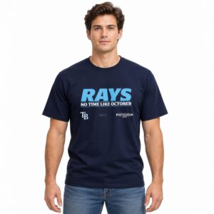TB Rays No Time Like October Postseason Back To October 2026 Shirt 2
