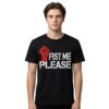 Mike Myers Fist Me Please Shirt